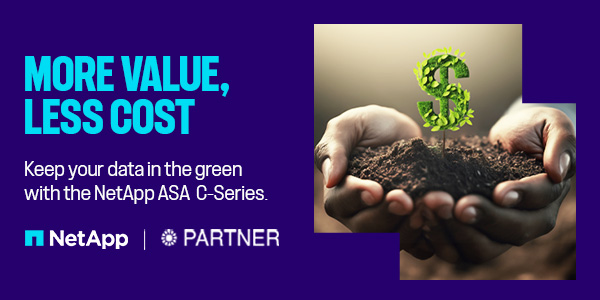 Unmatched Savings and sustainability for block workloads. The NetApp ASA C-Series.